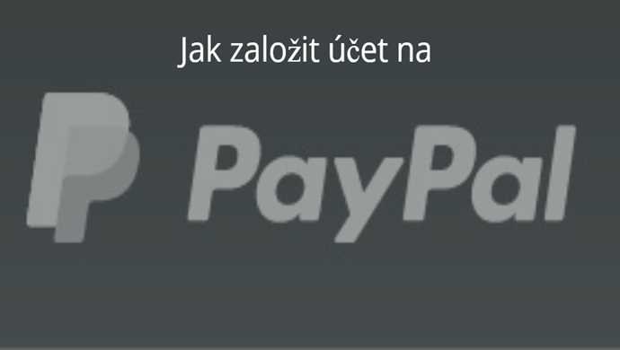 Paypal založení účtu